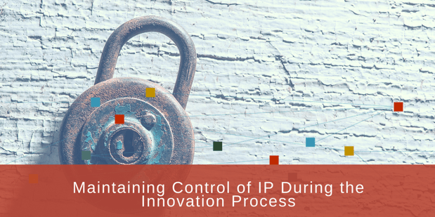 maintaining control of IP